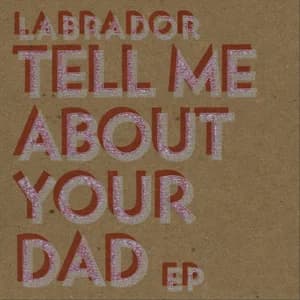 Tell Me About Your Dad EP album artwork